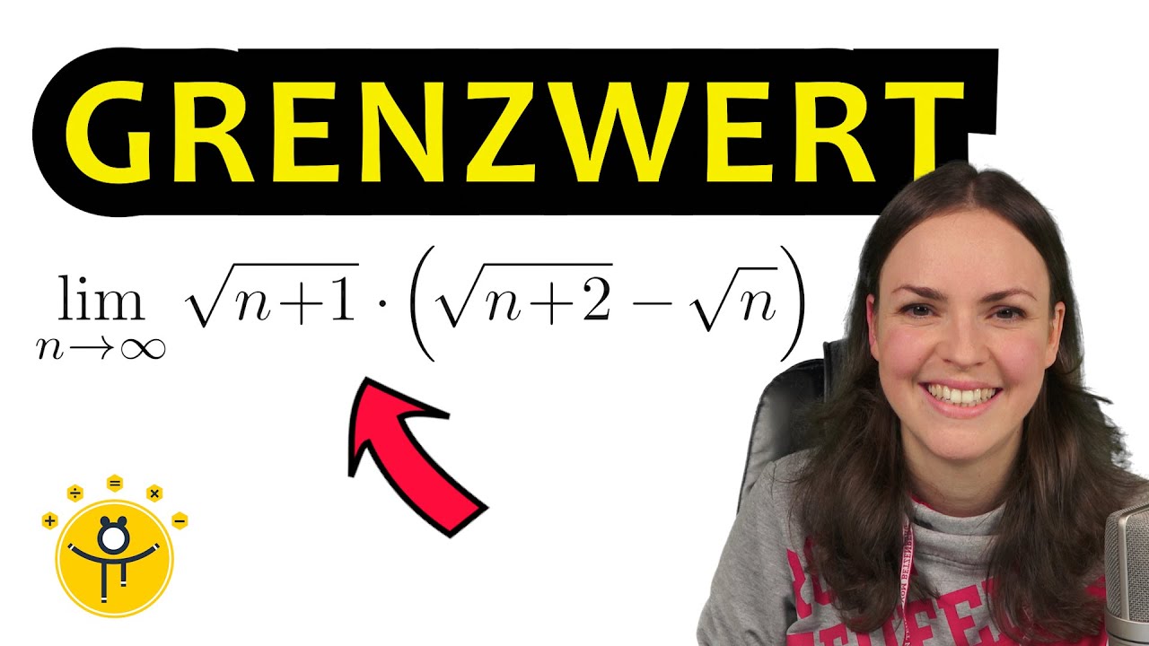 GRENZWERT berechnen Wurzel – Grenzwerte von Folgen mit Wurzeln