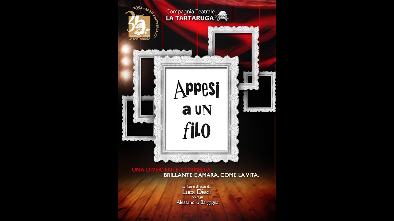 Appesi a un filo (di Luca Dieci) con la compagnia teatrale La Tartaruga 