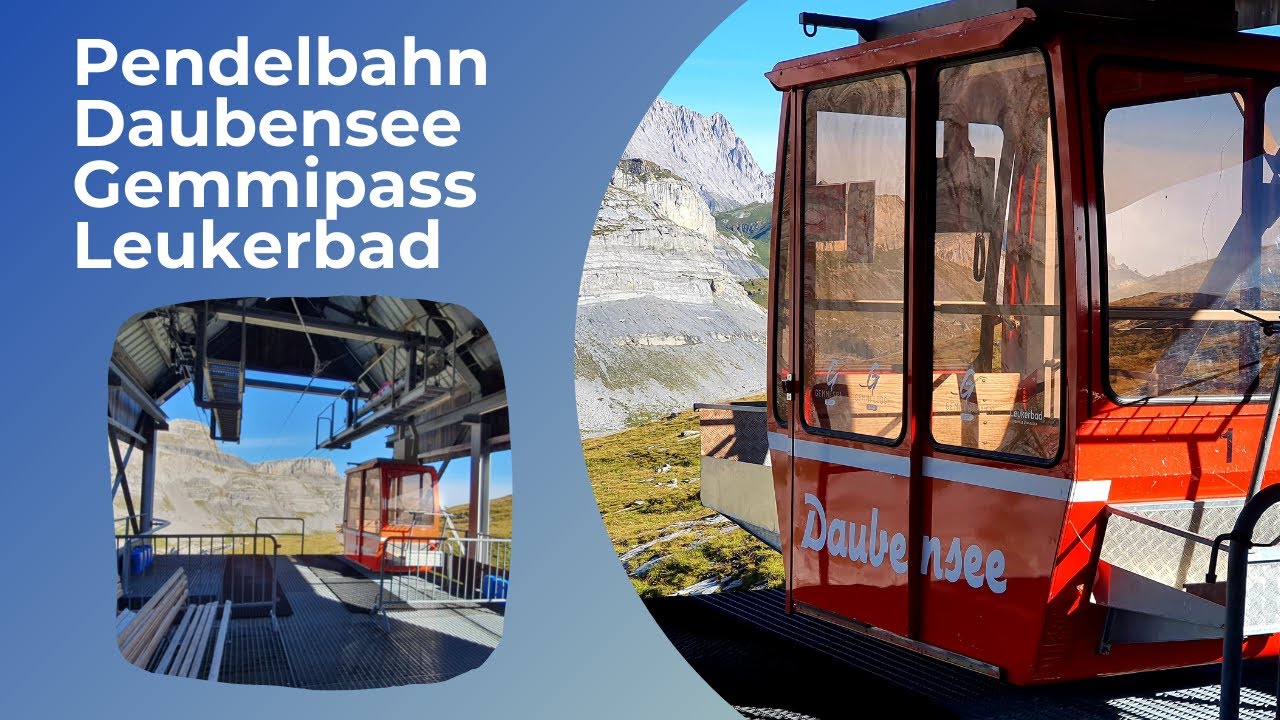 Leukerbad Gemmipass Daubenseebahn fahrt in 360°