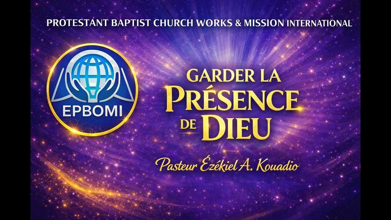 GARDER LA PRÉSENCE DE DIEU