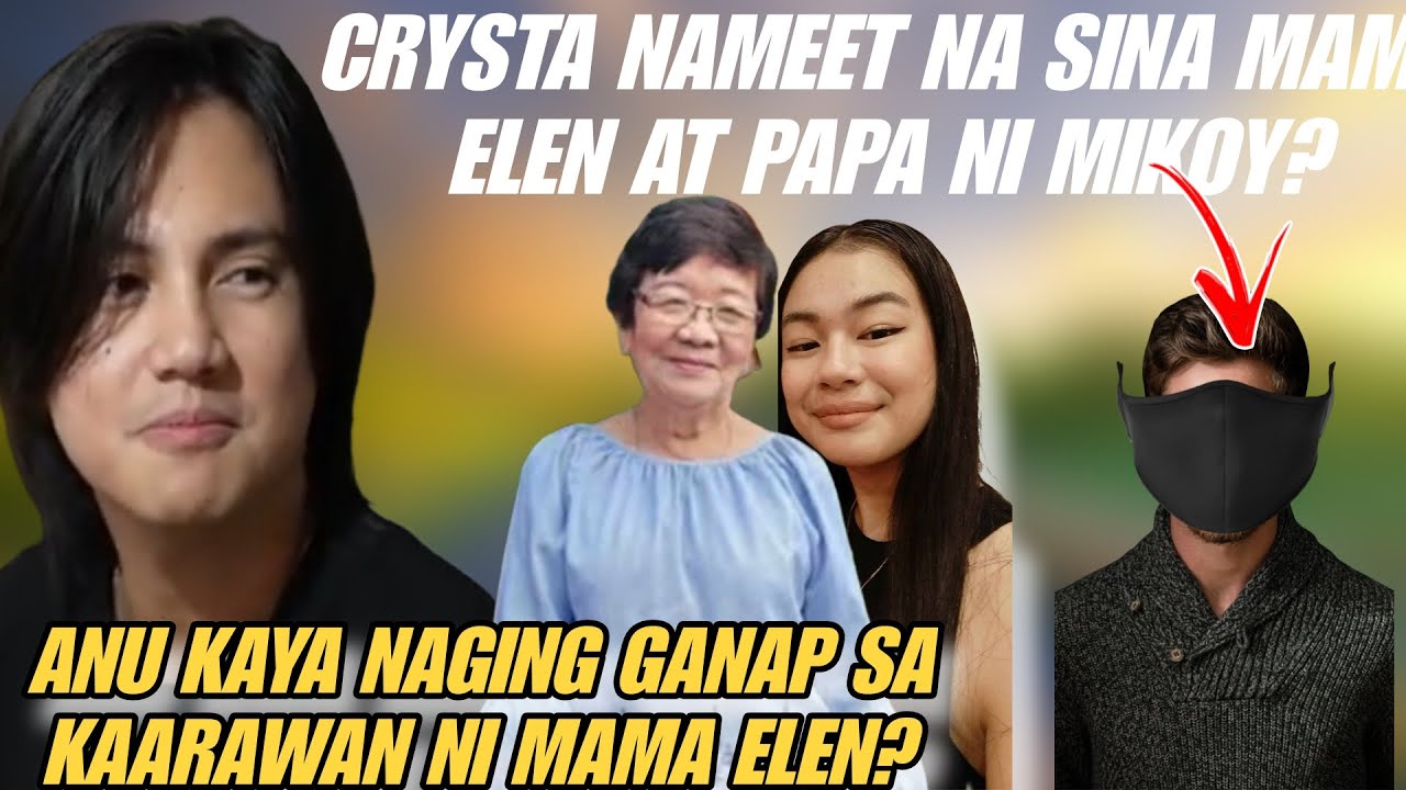 KUMUSTA KAYA ANG PAGKIKITA NI CRYSTA AT NG MAMA ELEN NI MIKOY? #micris @KalingapRabOfficial