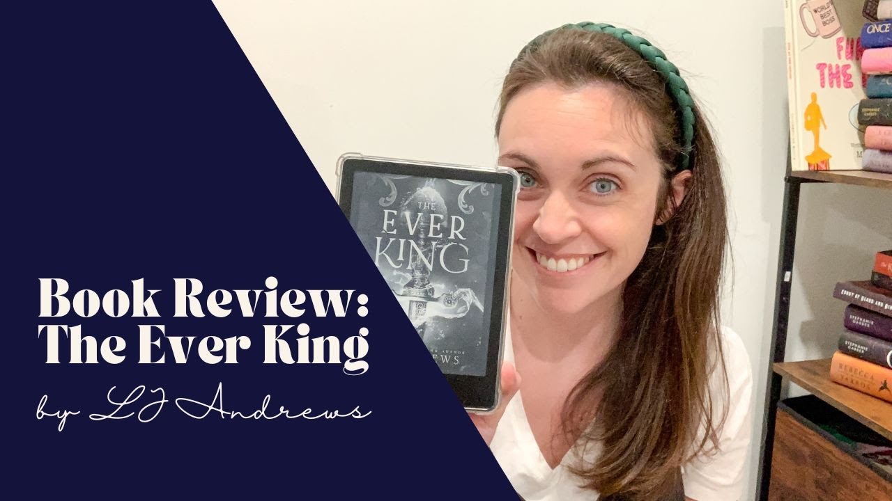 Book Review - The Ever King by LJ Andrews - A Pirate Fantasy Romance Book