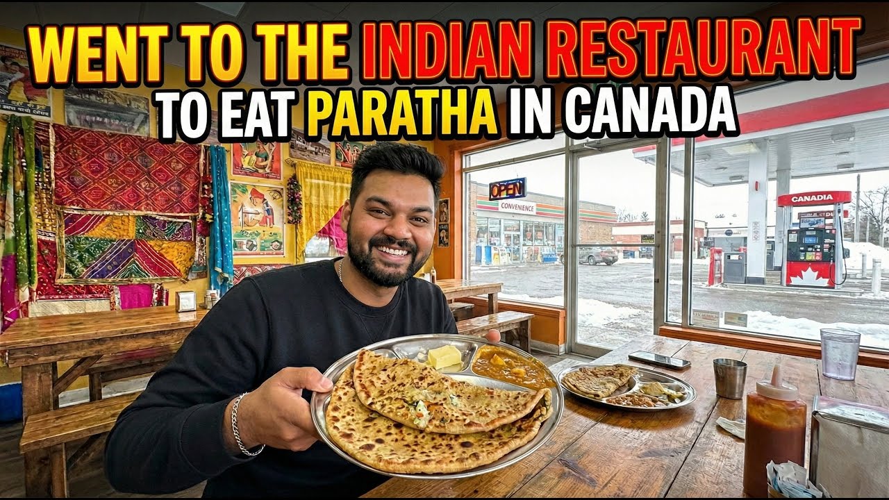 Missing India? Tried Desi Paratha at an Indian Restaurant in Canada