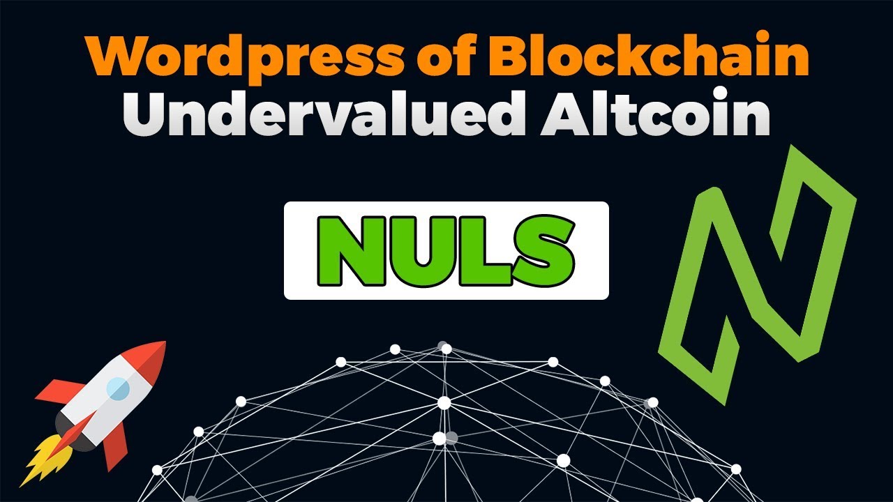 NULS = The Wordpress of Blockchain? NULS Chain Factory | Undervalued Altcoins