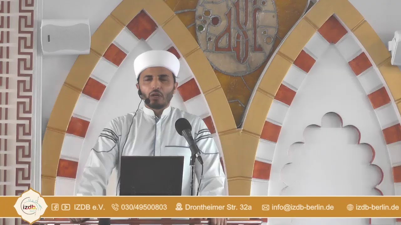 Freitagsprdigt mit dem Imam Dr. Khaled Al-Seddiq خطبة الجمعة مع فضيلة الشيخ د. خالد الصديق