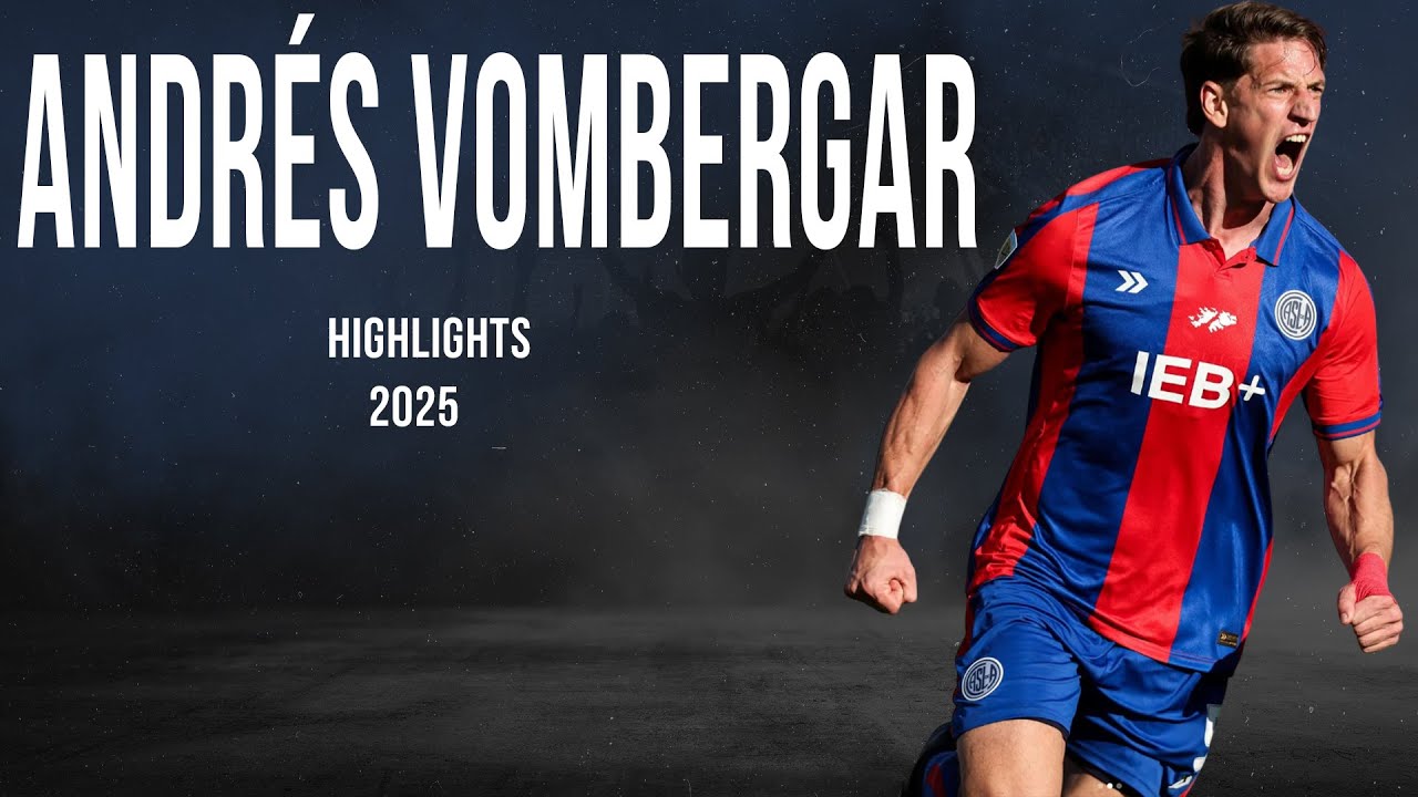 ANDRÉS VOMBERGAR - STRIKER - SAN LORENZO - ARG - 2025