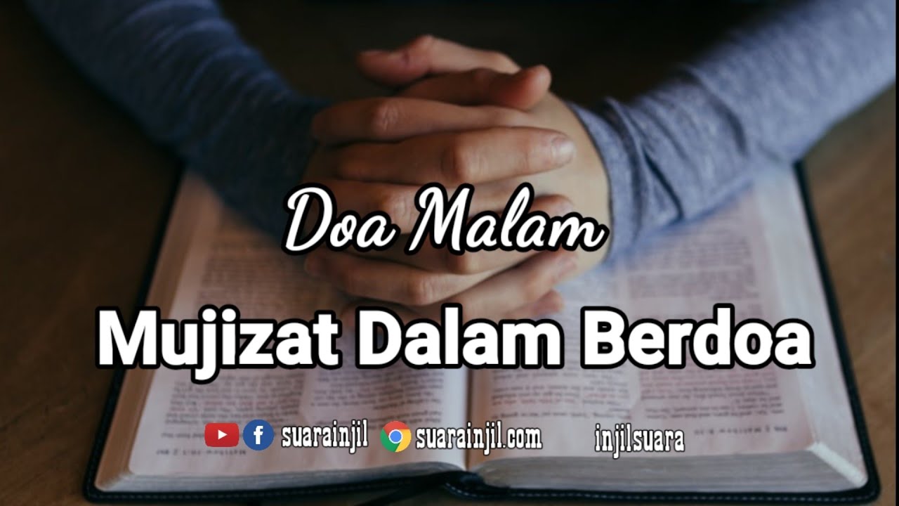 Mujizat Dalam Berdoa - Renungan dan Doa -@RenunganMalamSuarainjil