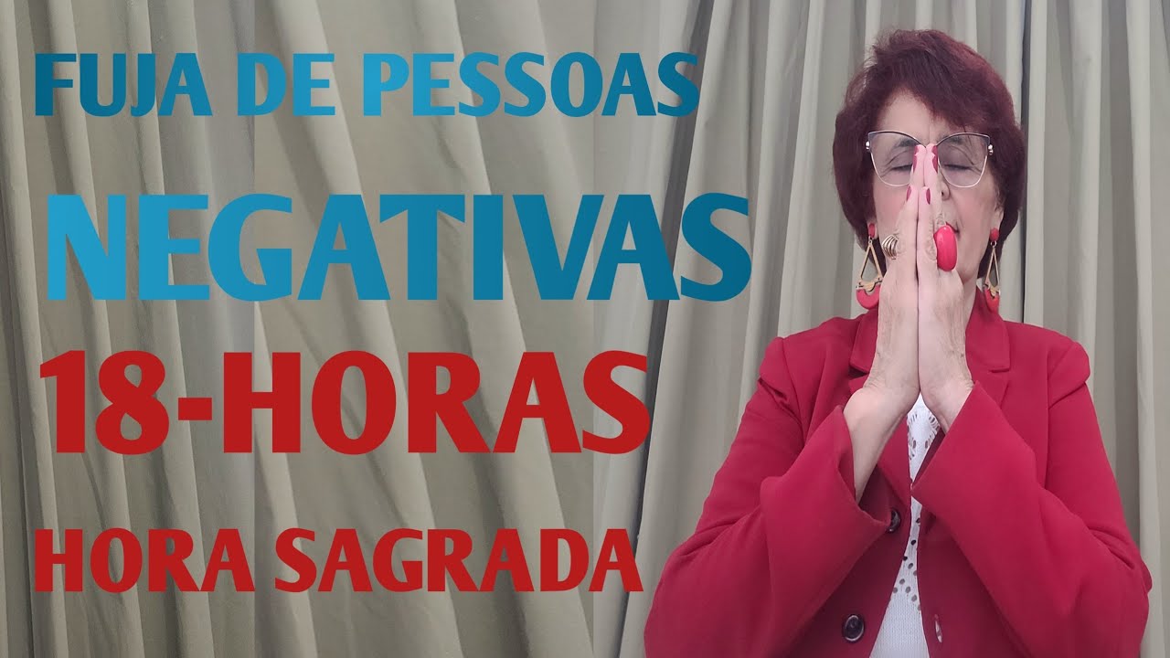 18-HORAS HORA SAGRADA 05 DE MARÇO 