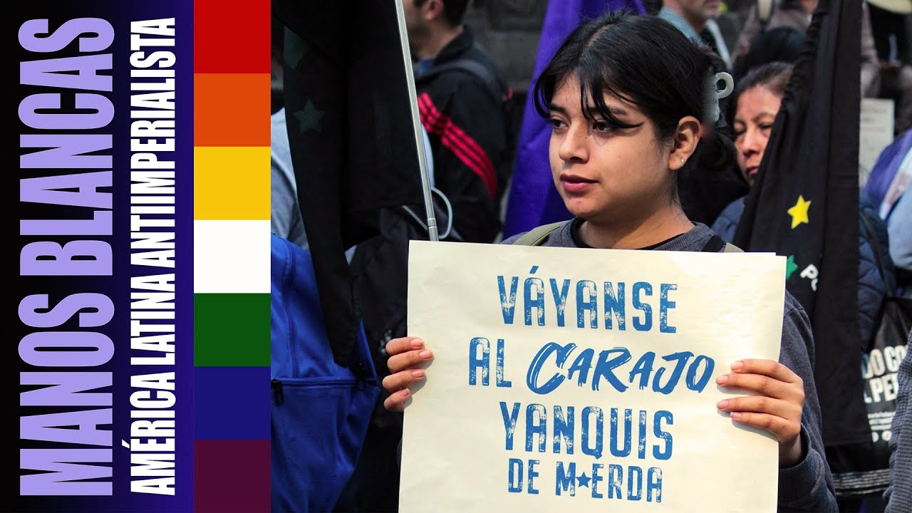 América Latina antiimperialista / Manos blancas (HD)