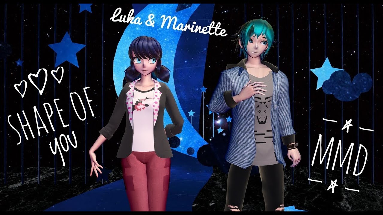 MMD - Shape of you [MIRACULOUS] (Luka and Marinette)