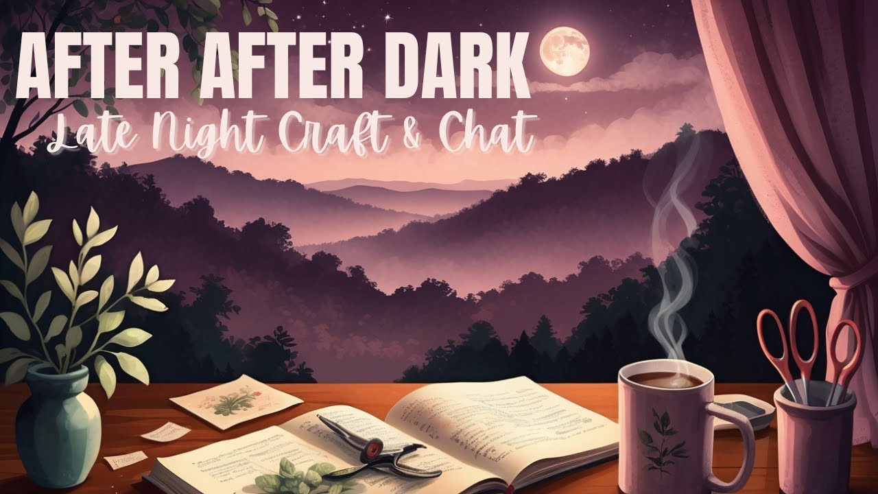 AFTER AFTER DARK WITH THE GINGER CAT LADY | Junk Journal Style | Jan 22