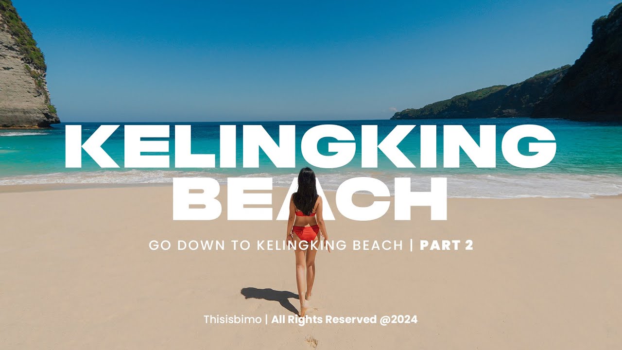 COBA TURUN KE BAWAH KELINGKING BEACH, TREKNYA MEMATIKAN!!! | BALI TRAVEL VLOG PART 2