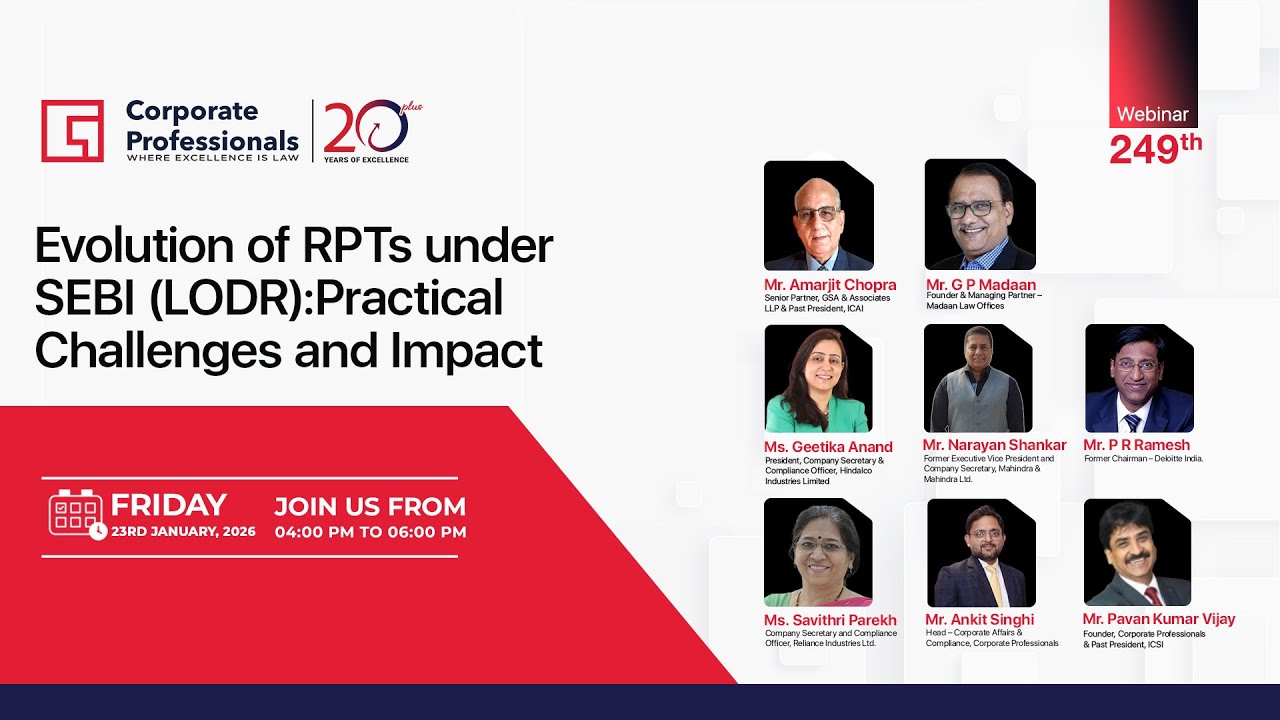 249th Webinar on “Evolution of RPTs under SEBI (LODR): Practical Challenges and Impact”