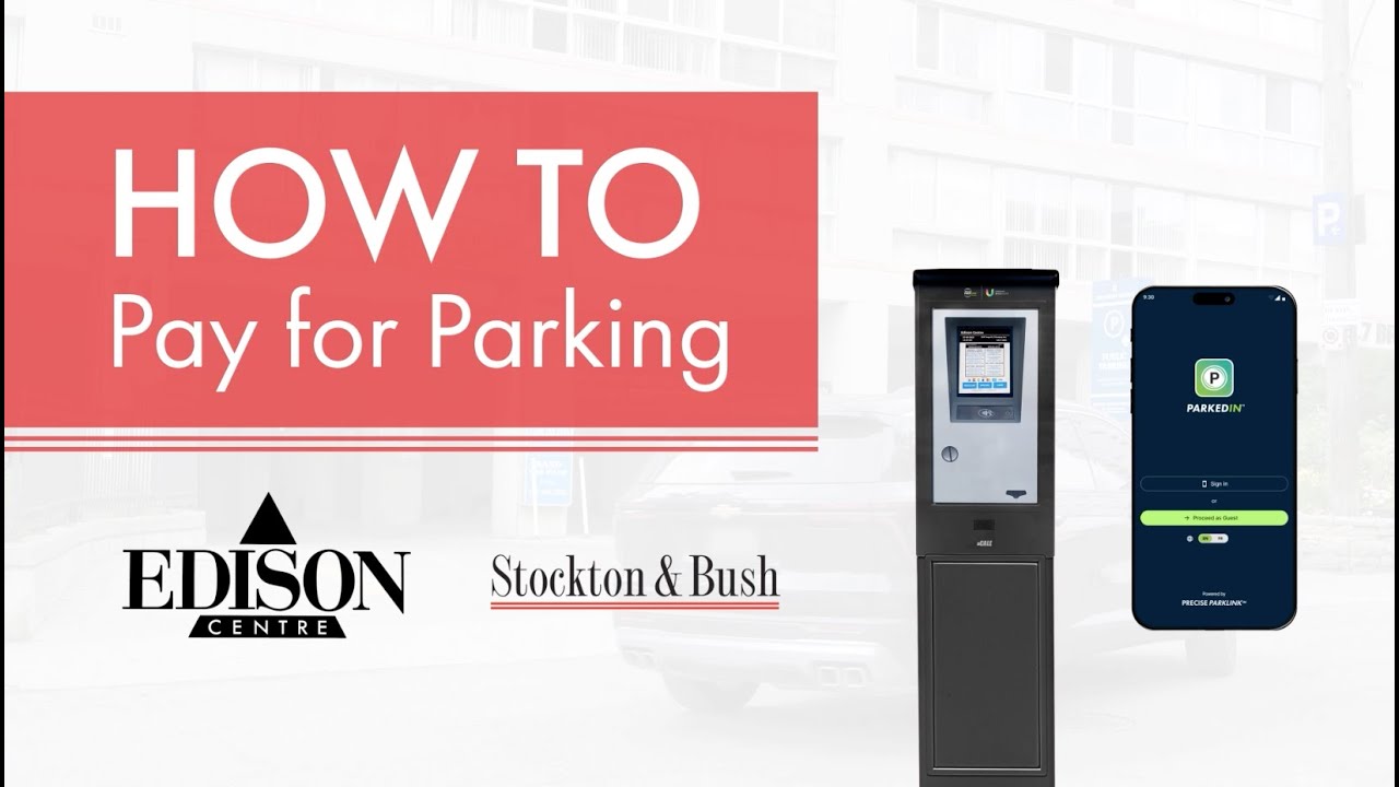 How to Pay for Parking at Edison Centre, Toronto, ON | Find Toronto Parking Near Me