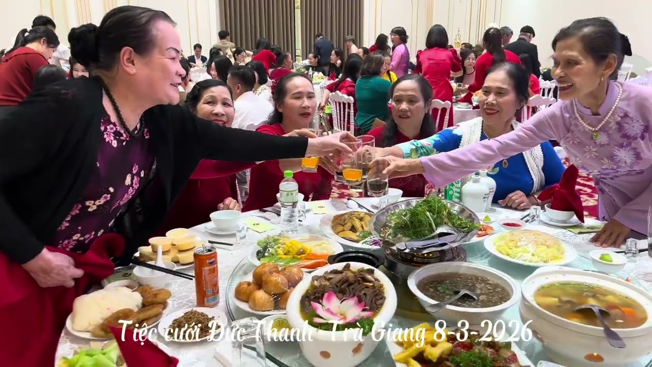 Tiệc cưới Đức Thanh- Trà Giang 8/3/2026