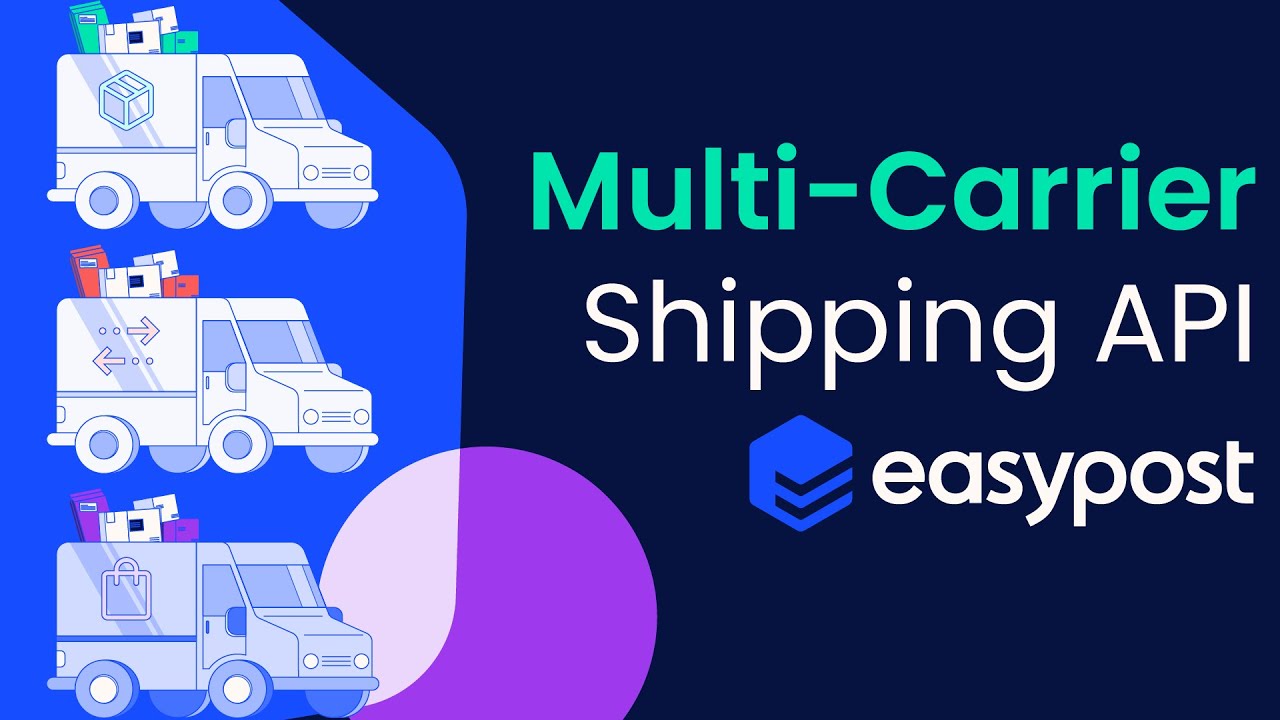 The easiest multi-carrier shipping API on the market