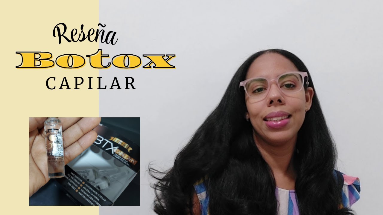 RESEÑA BOTOX CAPILAR // Ampolla Lemuel