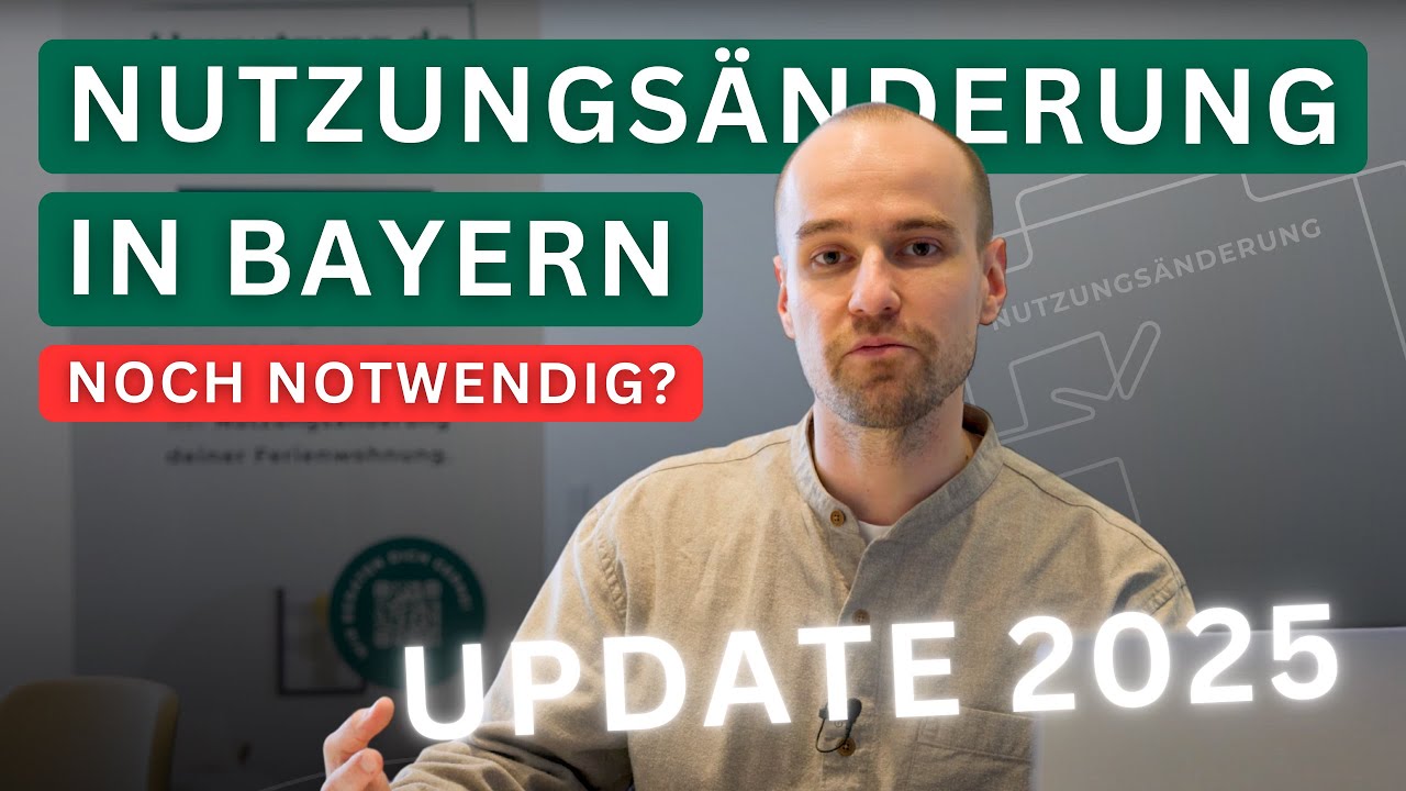 Keine Nutzungsänderung für Ferienwohnungen in Bayern mehr notwendig? Wichtiges Update 2025