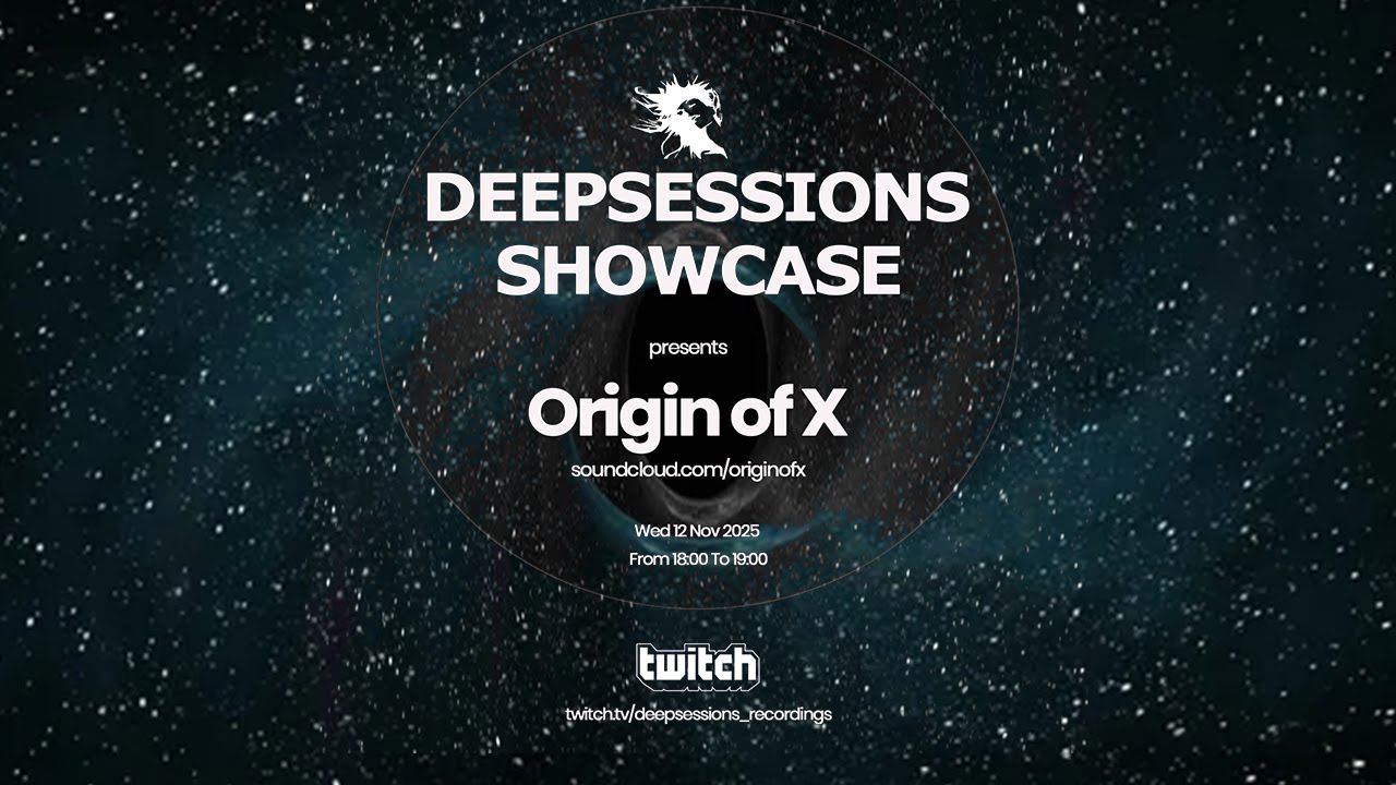 Origin of X - Deepsessions - November 2025