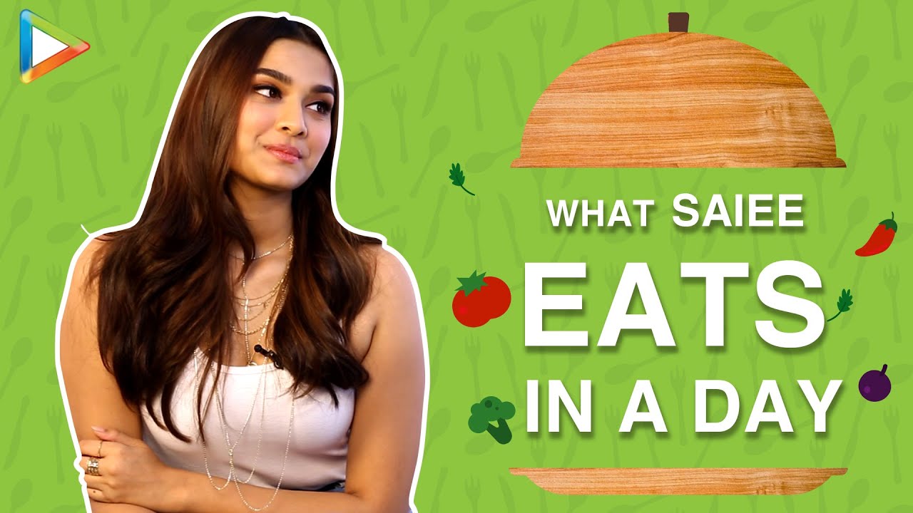 What I Eat In A Day With Saiee Manjrekar | Secret Of Her Amazing Fitness | Bollywood Hungama