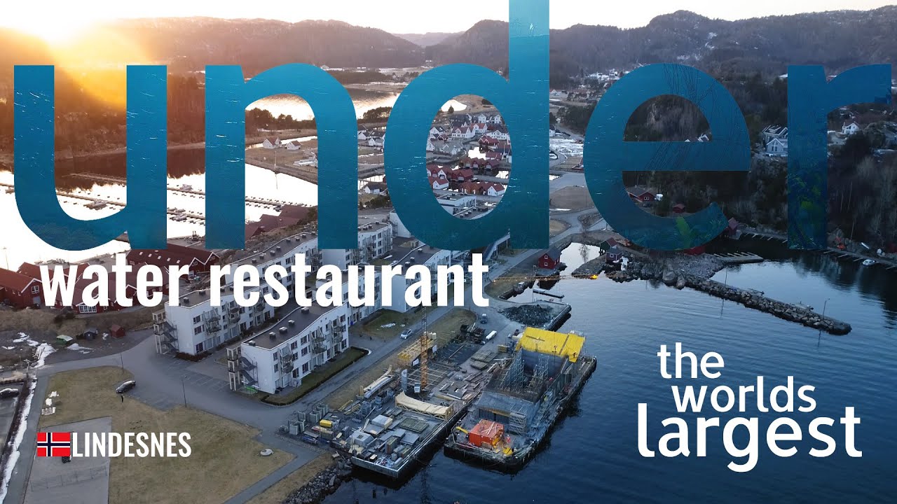 In Norway they are building the worlds largest restaurant, Under water