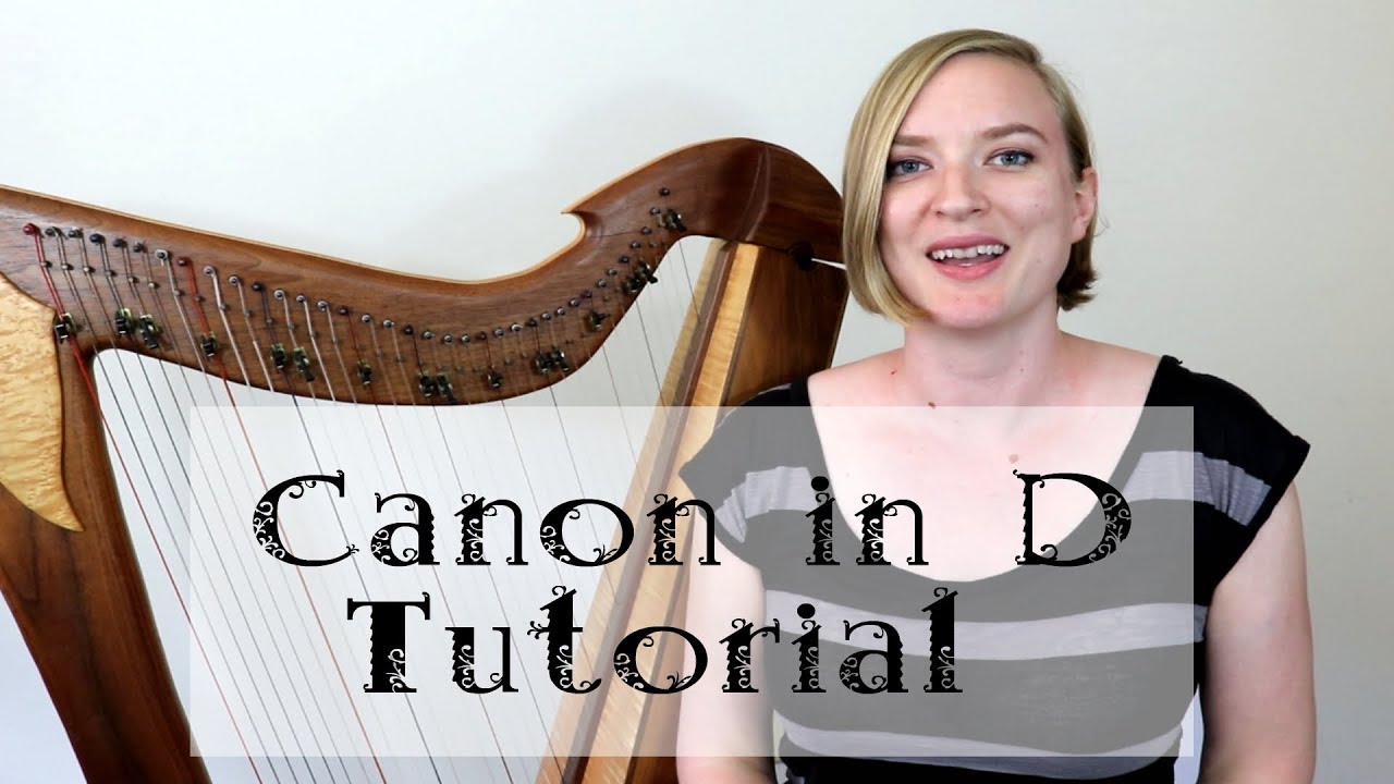 Canon in D For Small Harp | TUTORIAL | Tiffany Schaefer, harp