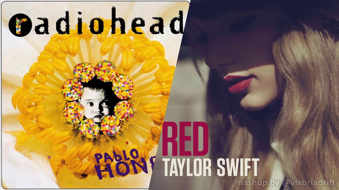 We Are Never Ever Getting Back Together, Creep - Radiohead x Taylor Swift [Mashup]