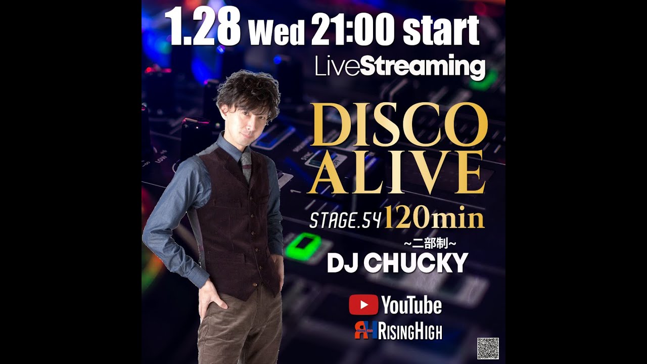 第二部【 DISCO ALIVE 120min Stage.54 】2026.1.28