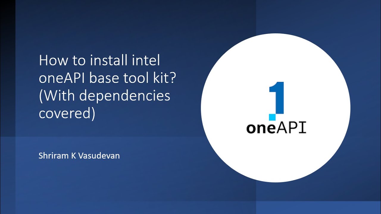 How to install oneAPI Base took kit in Windows, Dependencies and details? (V.Studio, Intel Python)