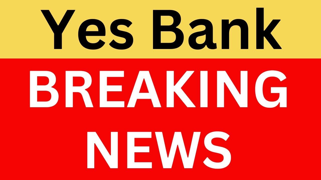 Yes Bank Latest News | Yes Bank Q3 Results | Yes Bank Share News | Yes Bank News Today