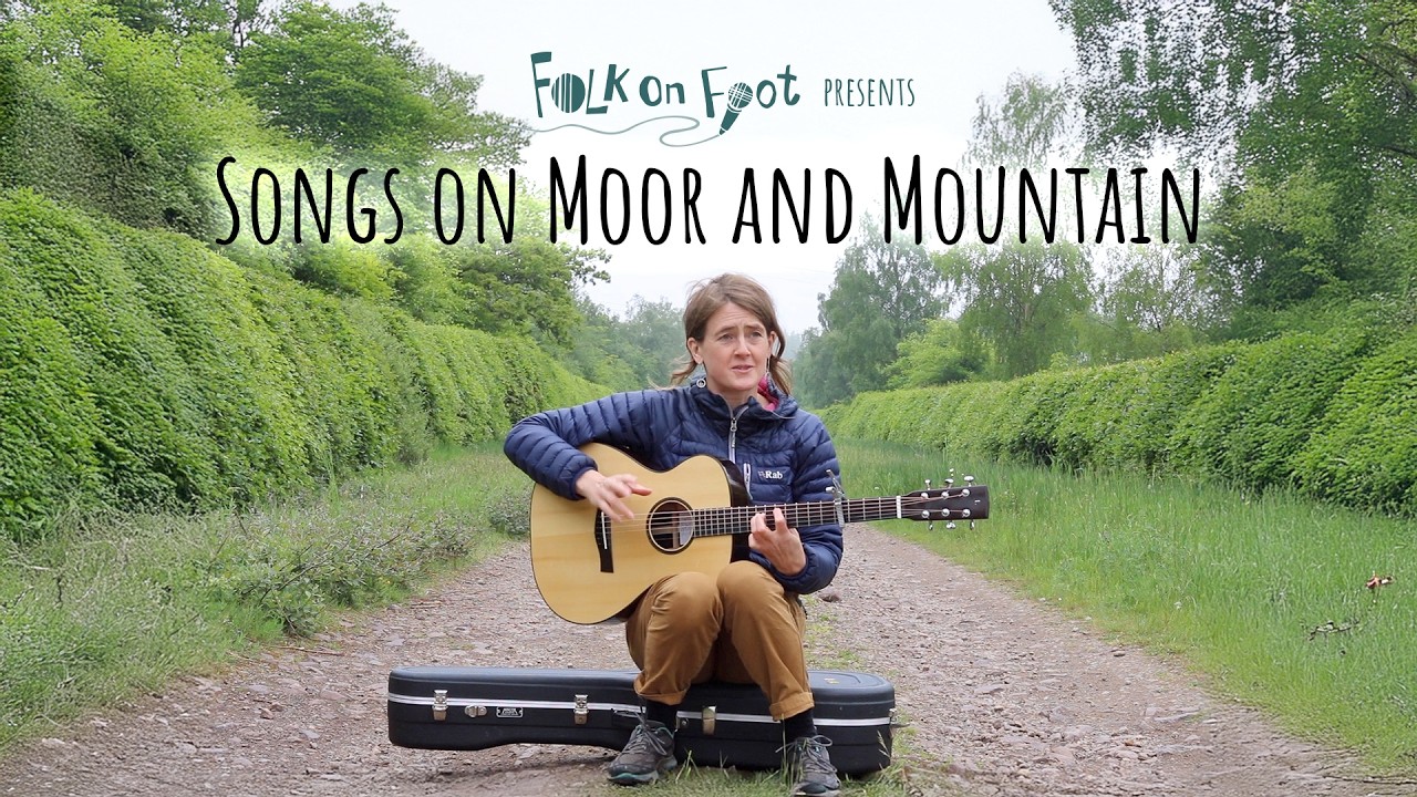 Songs on Moor and Mountain | Relaxing summer folk music | Folk on Foot