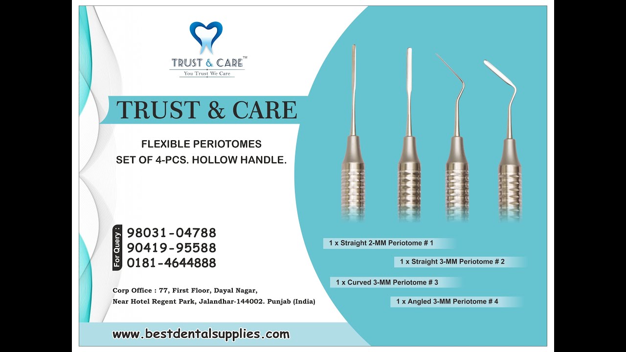 TRUST & CARE FLEXIBLE PERIOTOMES SET OF 4-PCS.