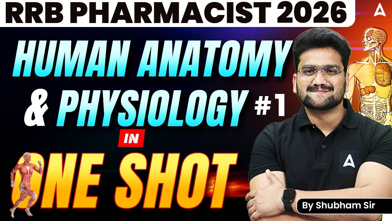 RRB Pharmacist 2026 🔥 Human Anatomy & Physiology One Shot | Complete Revision