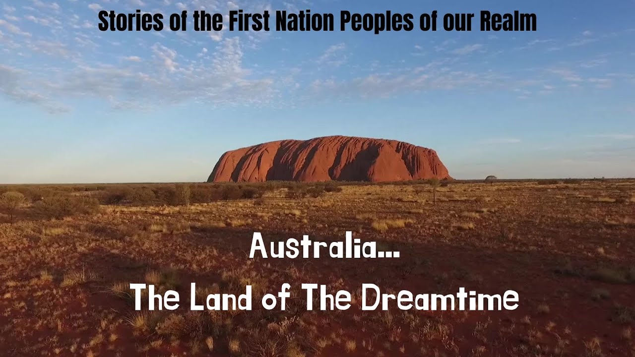 First Peoples' Stories   Australia Land of The Dreamtime