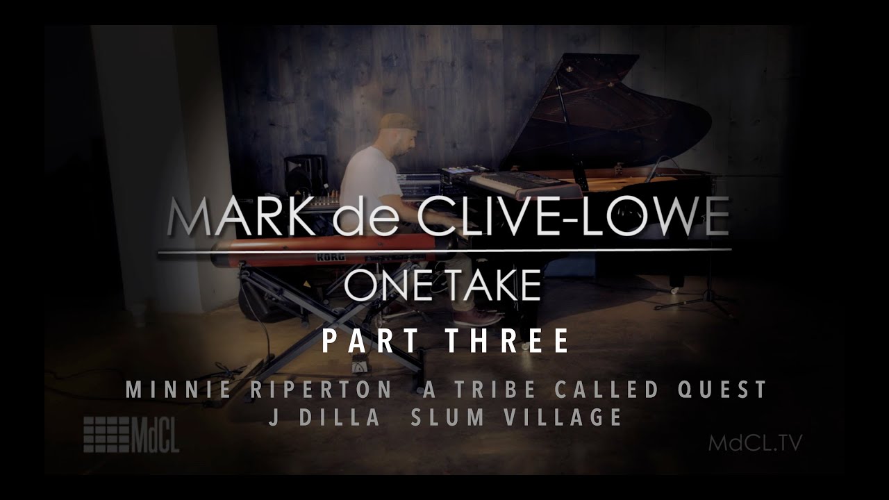 Mark de Clive-Lowe One Take: That Minnie Break / Fall In Love