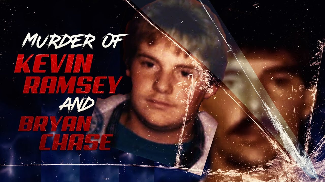 The Murders of Kevin Ramsey and Bryan Chase