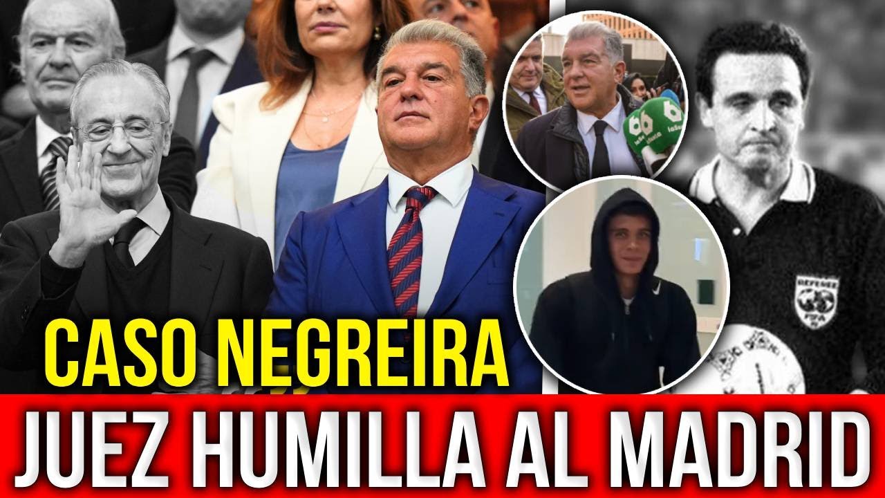 JUEZ NIEGA SOLICITU DEL MADRID EN EL CASO NEGREIRA, LAPORTA RESPONDE, HAMZA LLEGA A BARCELONA