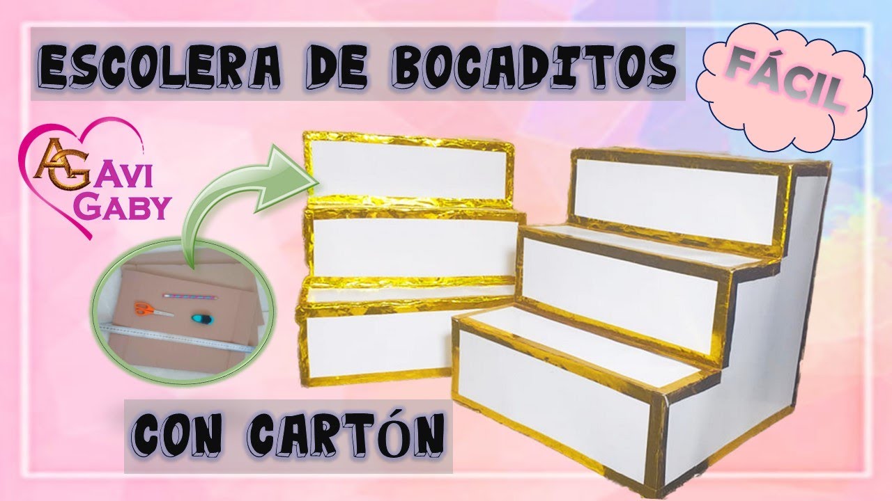 Como hacer exhibidor FÁCIL y ECONÓMICO con CARTÓN / DECORACIÓN de mesa para fiesta - Avi💖Gaby