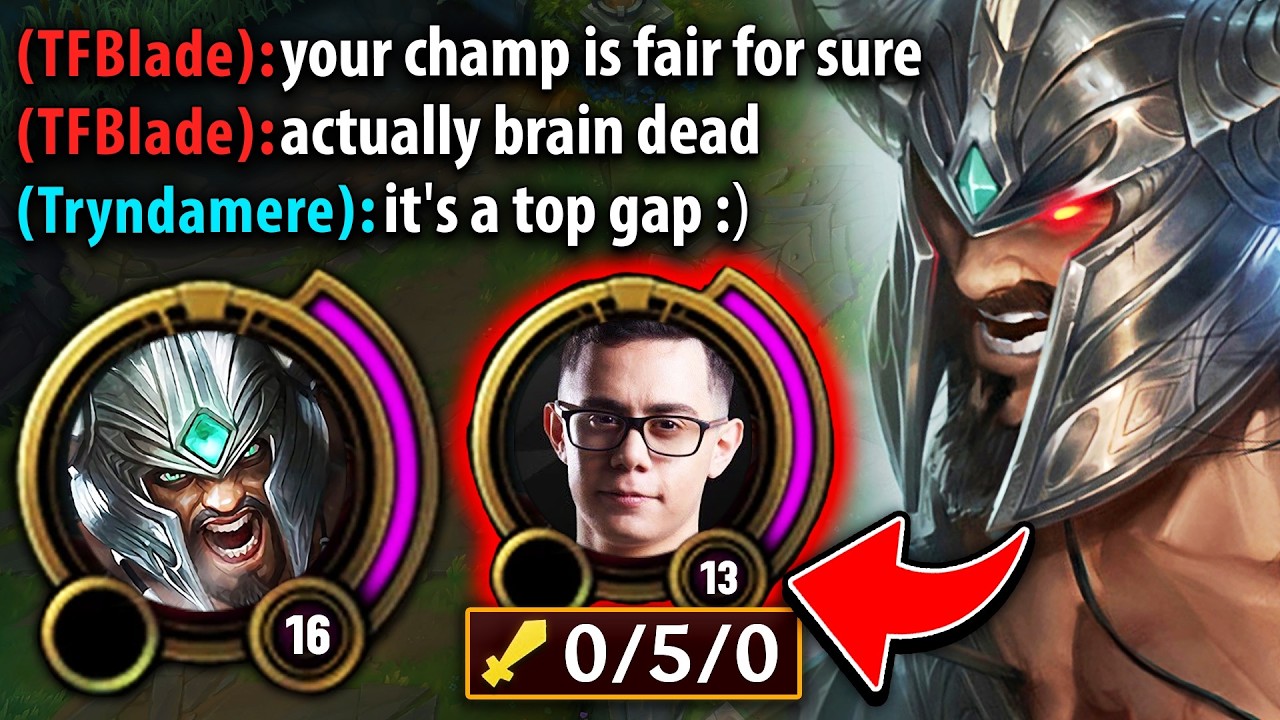 I made TFBlade go 0/5 on Yone and he wasn't happy... (RANK 1 TRYNDAMERE)
