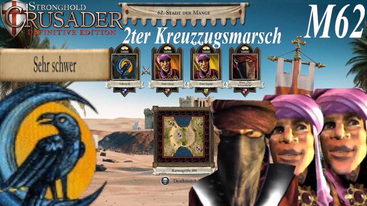 Stadt der Mange | 2ter Kreuzzugsmarsch M62 | Sehr Schwer | Stronghold Crusader: Definitive Edition