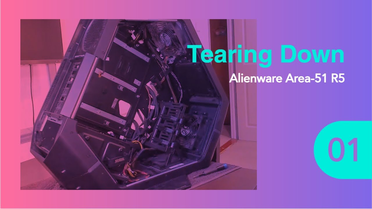 Tearing Down Alienware Area-51 R5