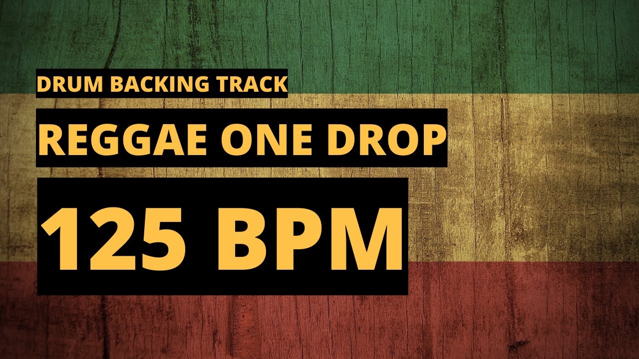 Reggae One Drop Backing Track | Drum Metronome | 125 BPM