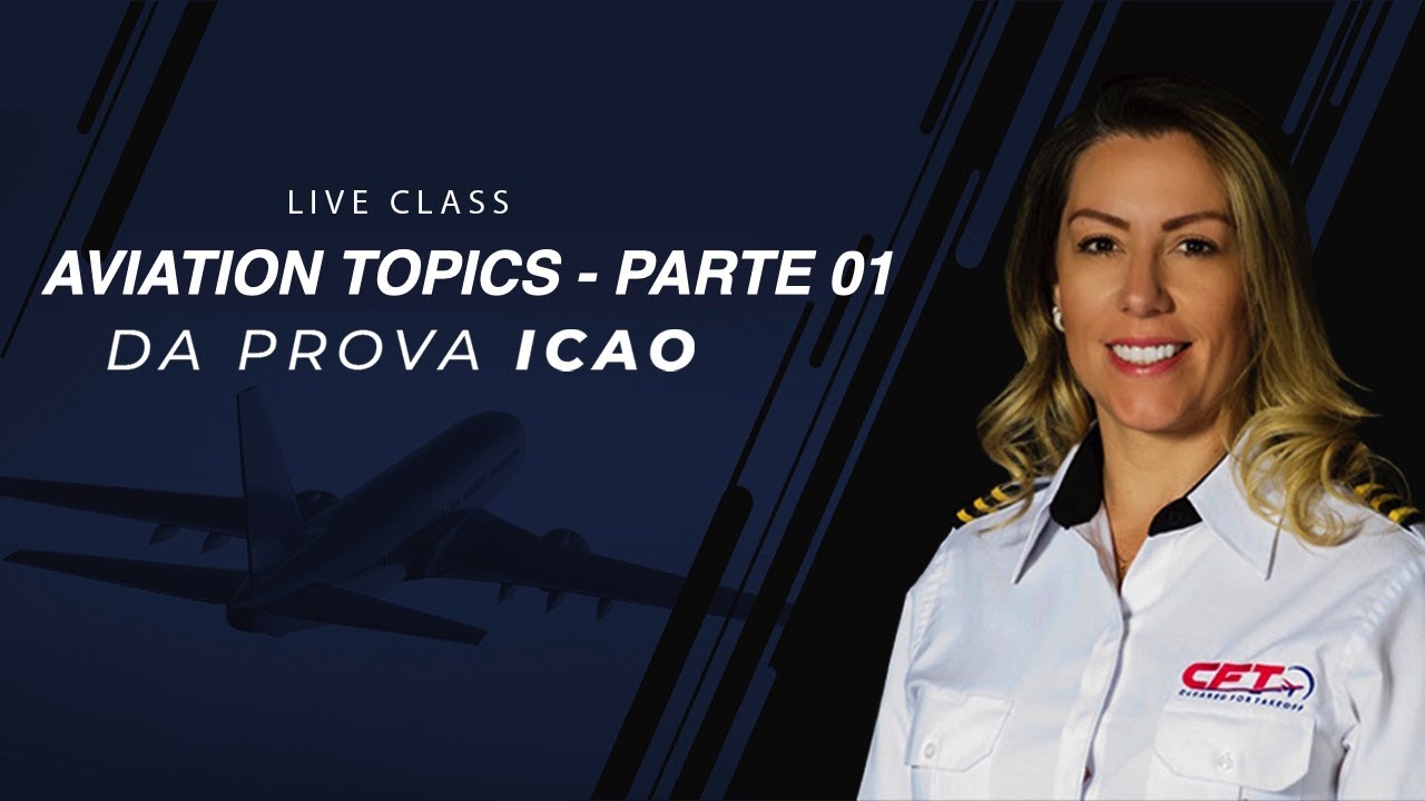 Prova da ICAO para Pilotos - SDEA (Anac) - Parte 01 - Aviation Topics