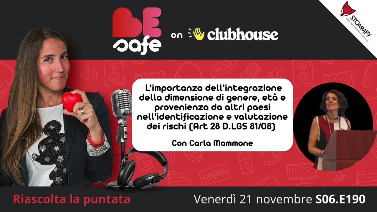 ❤️BeSafe St.06:Ep. 190 | Art 28 D.LGS 81/08 con Carla Mammone