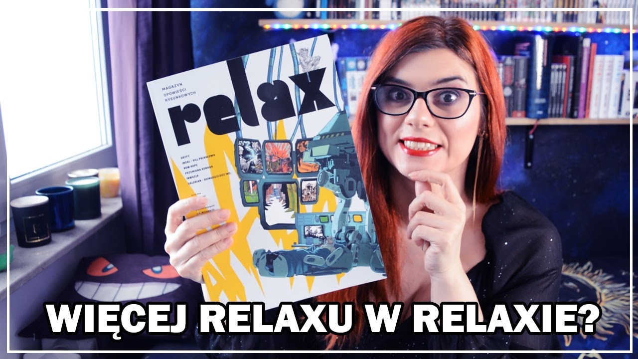 Relax po raz 36! Trochę się pozmieniało...