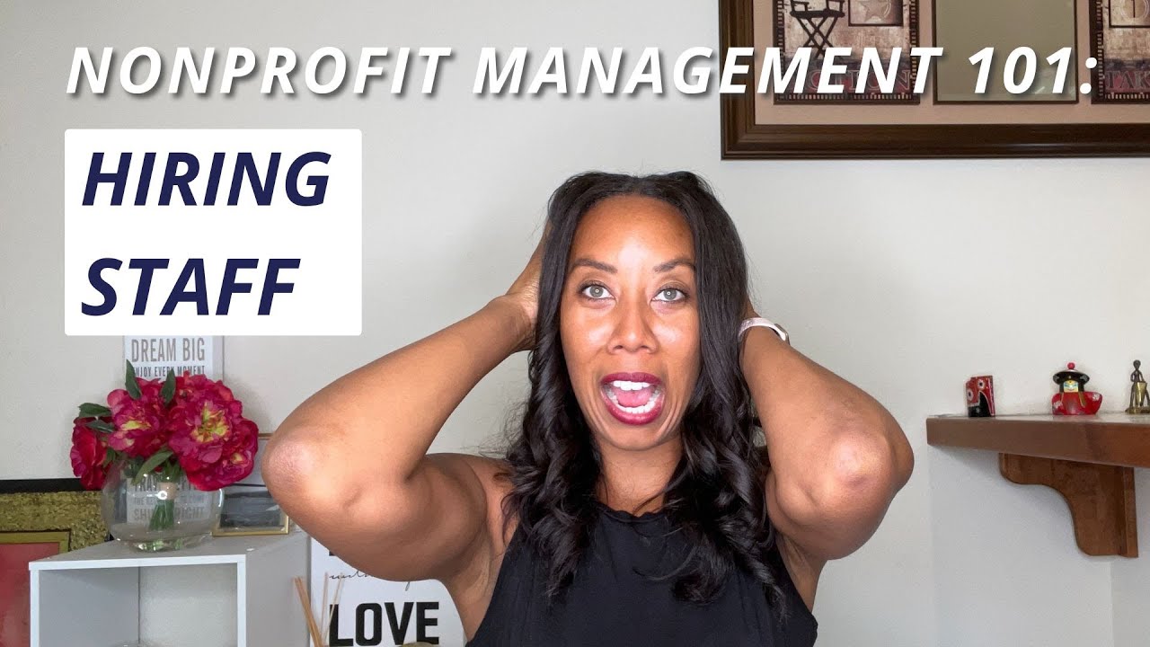 3 Ways To Hire Staff For Your Nonprofit Even If You're Just Starting