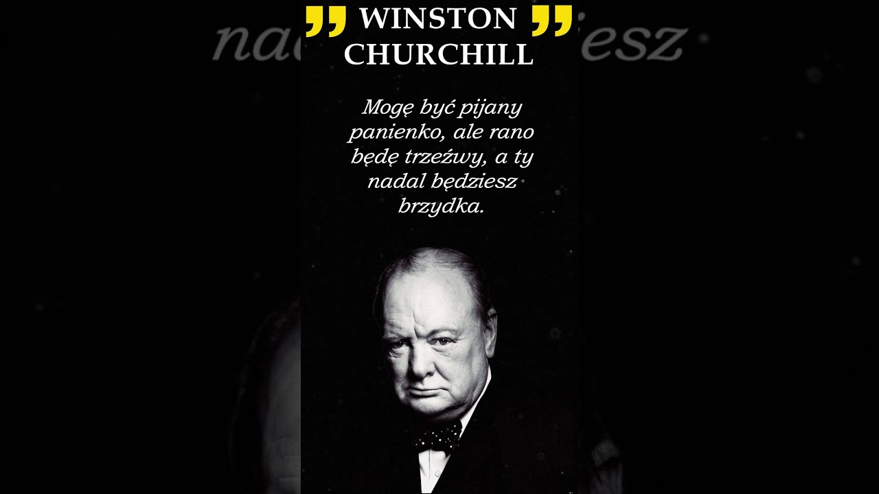 Winston Churchill | Cytat dnia #203
