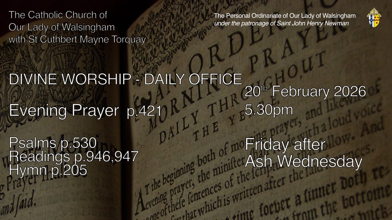 Evening Prayer (Evensong) from OLW Torquay  Friday after Ash Wednesday