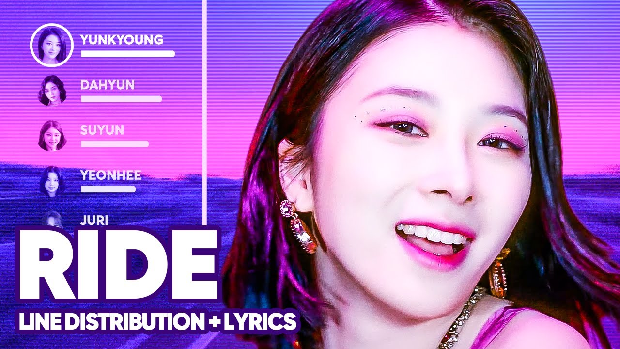 Rocket Punch - Ride (Line Distribution + Lyrics Color Coded) PATREON REQUESTED