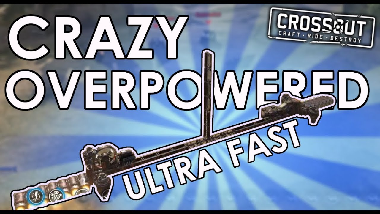 THE MOST POWERFUL VEHICLE IN CROSSOUT?